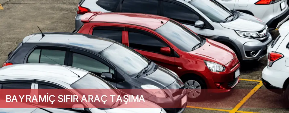 Bayramiç İlçemi Sıfır Araç Taşıma